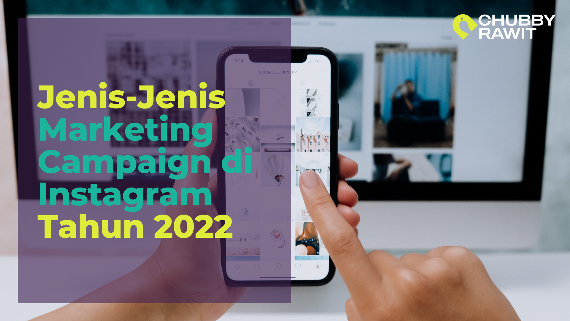 Jenis Jenis Marketing Campaign Pada Instagram Yang Wa